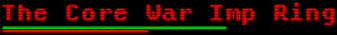 The Core War Imp Ring